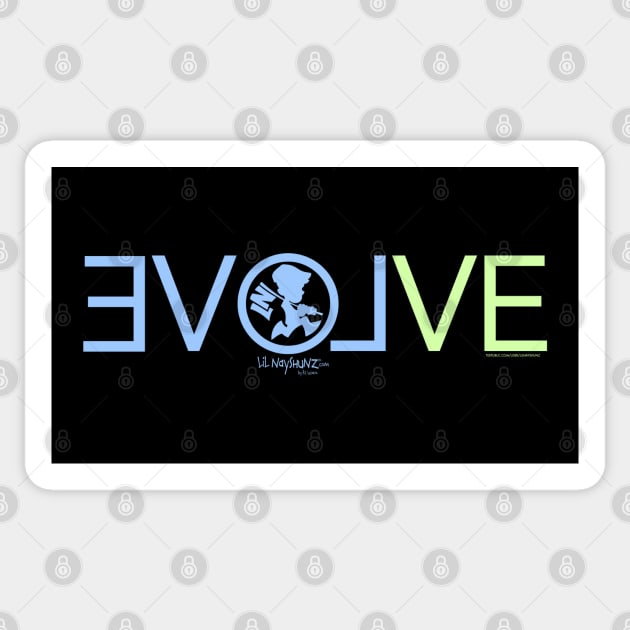 EVOLVE & LOVE Sticker by LILNAYSHUNZ